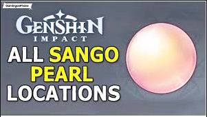 Sango Pearl Locations
